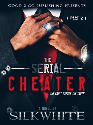 cover image of The Serial Cheater PT 2